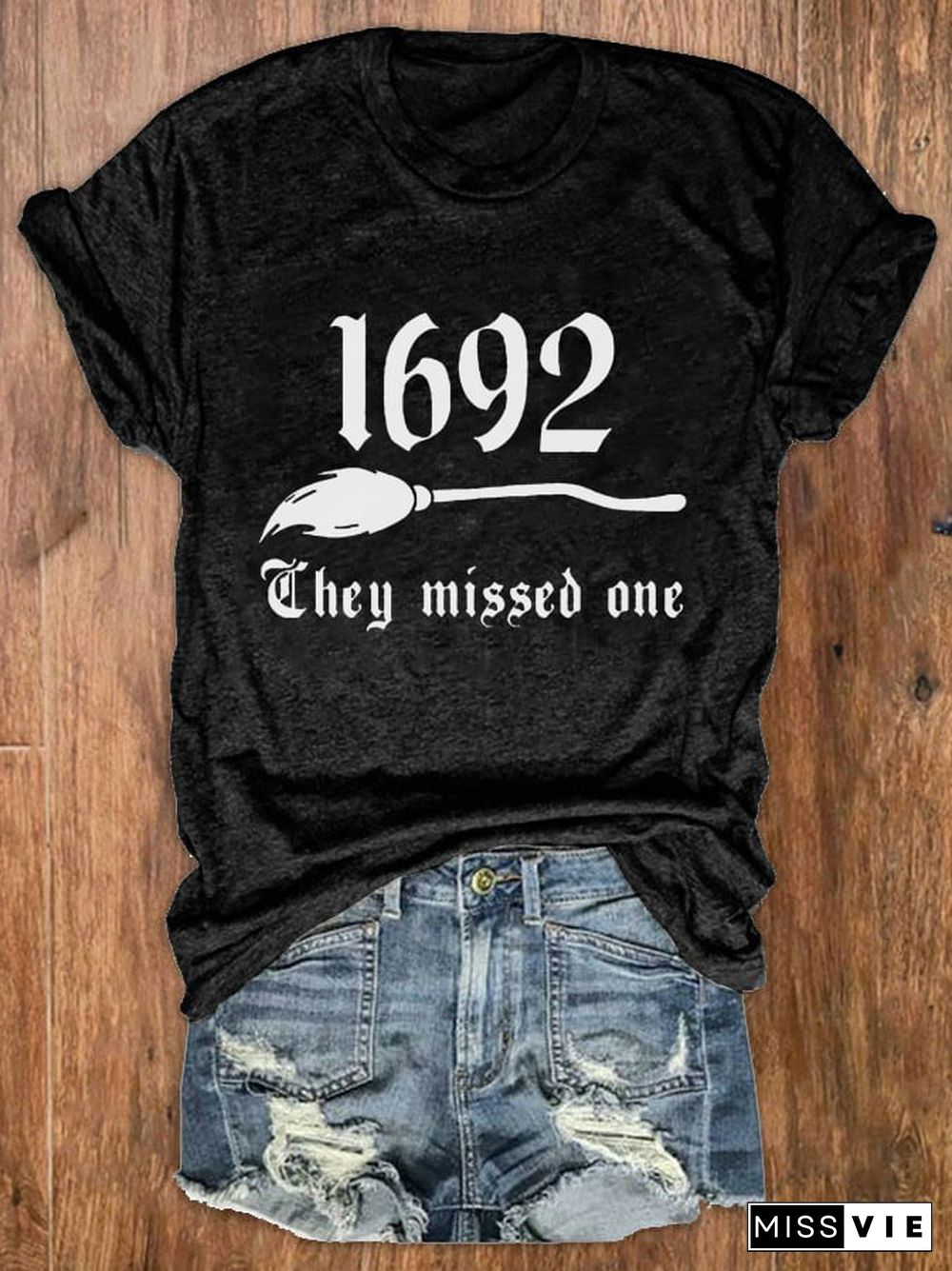 Women's 1692 They Missed One Salem Witch Print Crew Neck T-Shirt