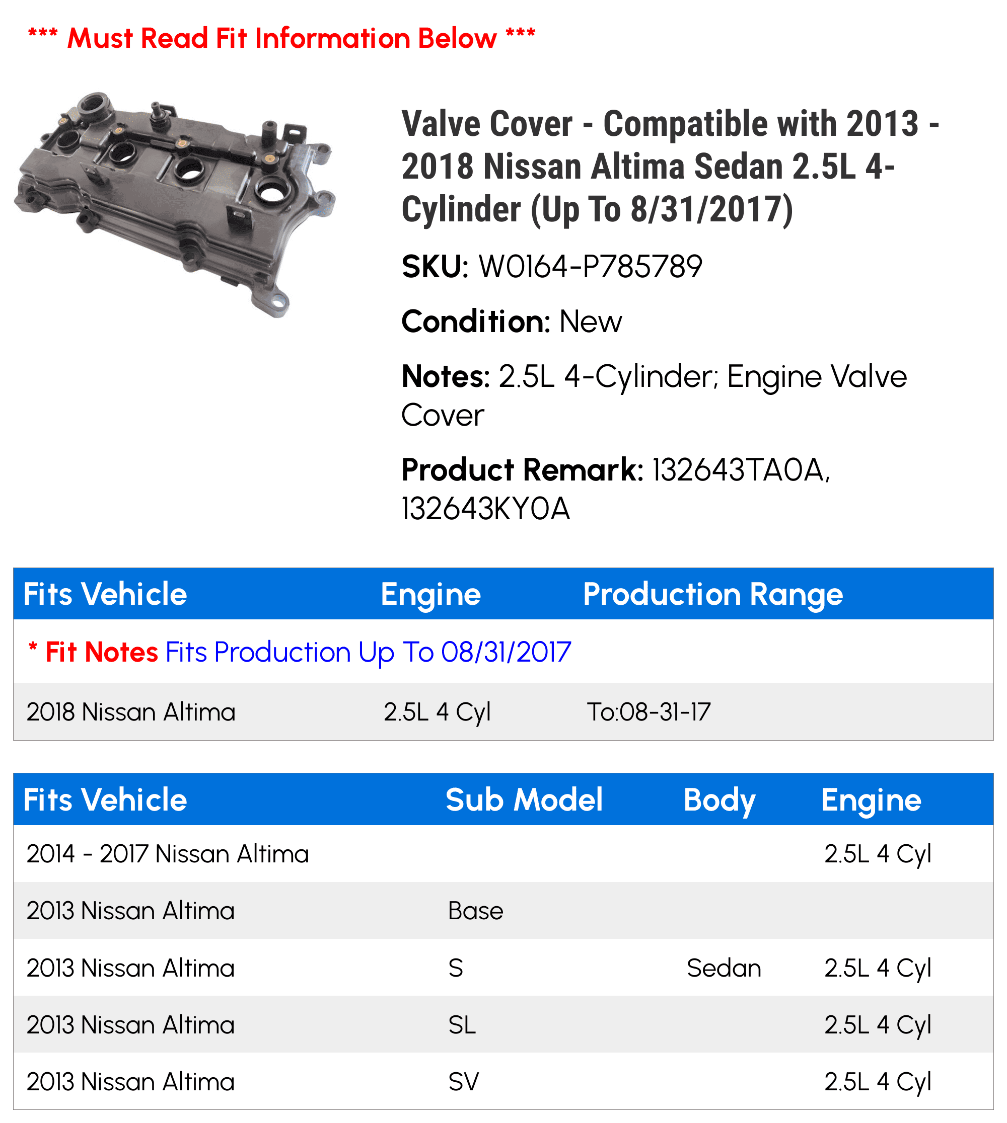 Valve Cover - Compatible with 2013 - 2018 Nissan Altima Sedan 2.5L 4-Cylinder (Up To 8/31/2017) 2014 2015 2016