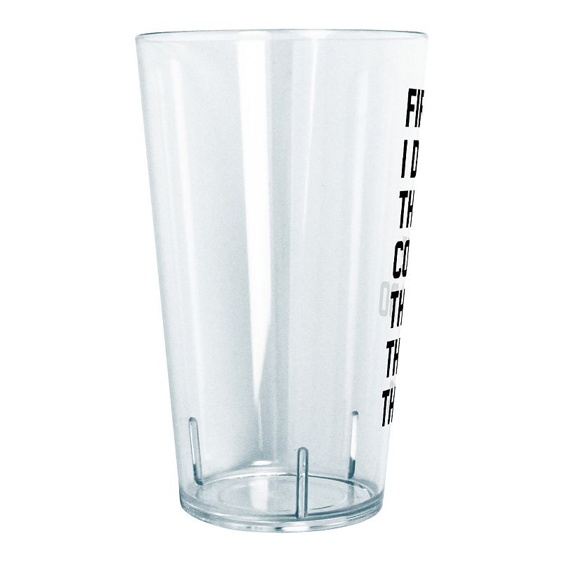 First I Drink Coffe Tritan Tumbler