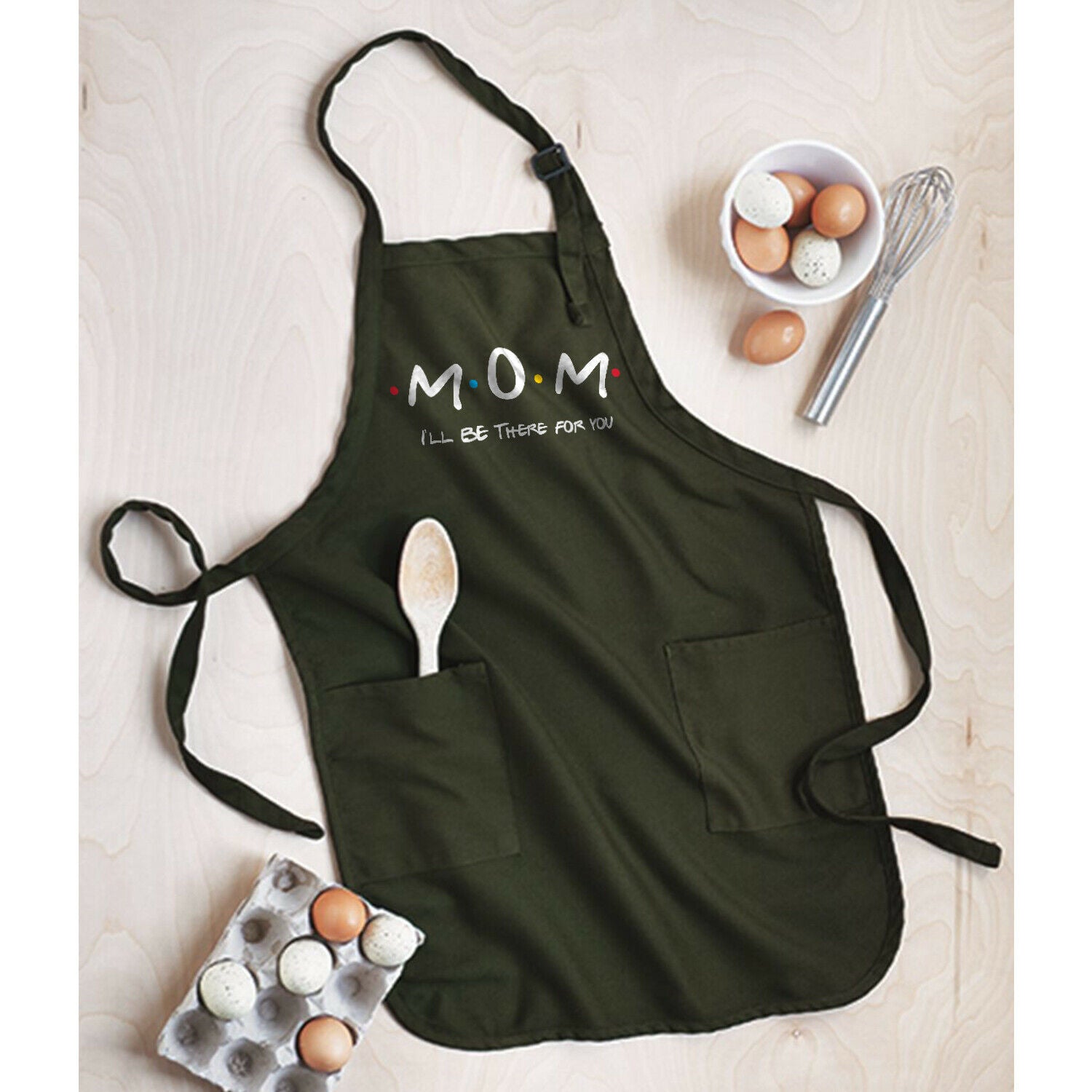 Friends Mom I'll Be There For You Mother's Day Gift Apron Kitchen Cooking Grill