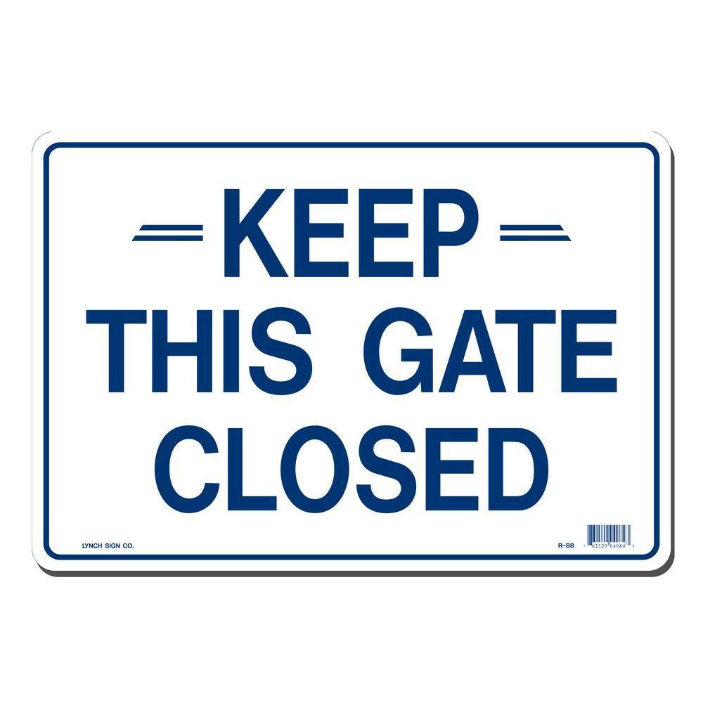 Lynch Sign 14 in. x 10 in. Keep This Gate Closed Sign Printed on More Durable Thicker Longer Lasting Styrene Plastic R- 88