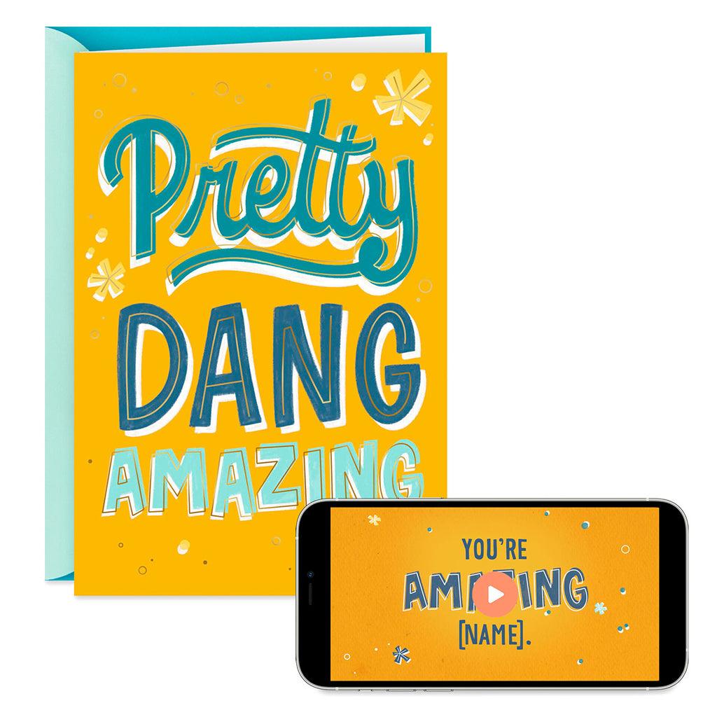 Hallmark  Pretty Dang Amazing Video Greeting Card