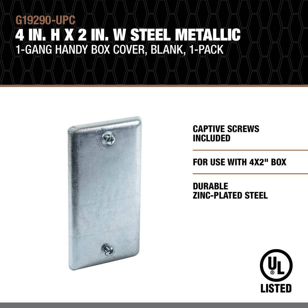 Southwire 4 in. H x 2 in. W Steel Metallic 1-Gang Blank Handy Box Cover (1-Pack) G19290-UPC