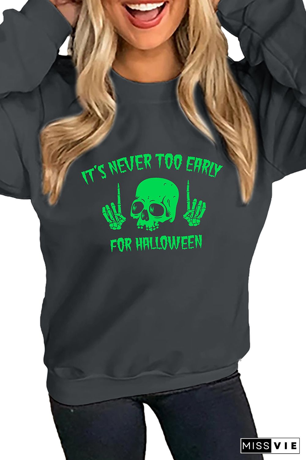 It's Never Too Early For Halloween sweatshirt Wholesale