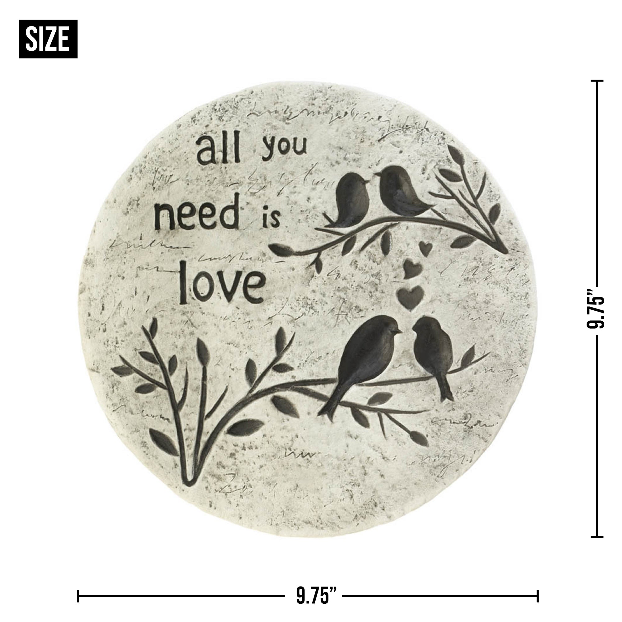 Zingz & Thingz All You Need Is Love Stepping Stone 10x10x0.75”