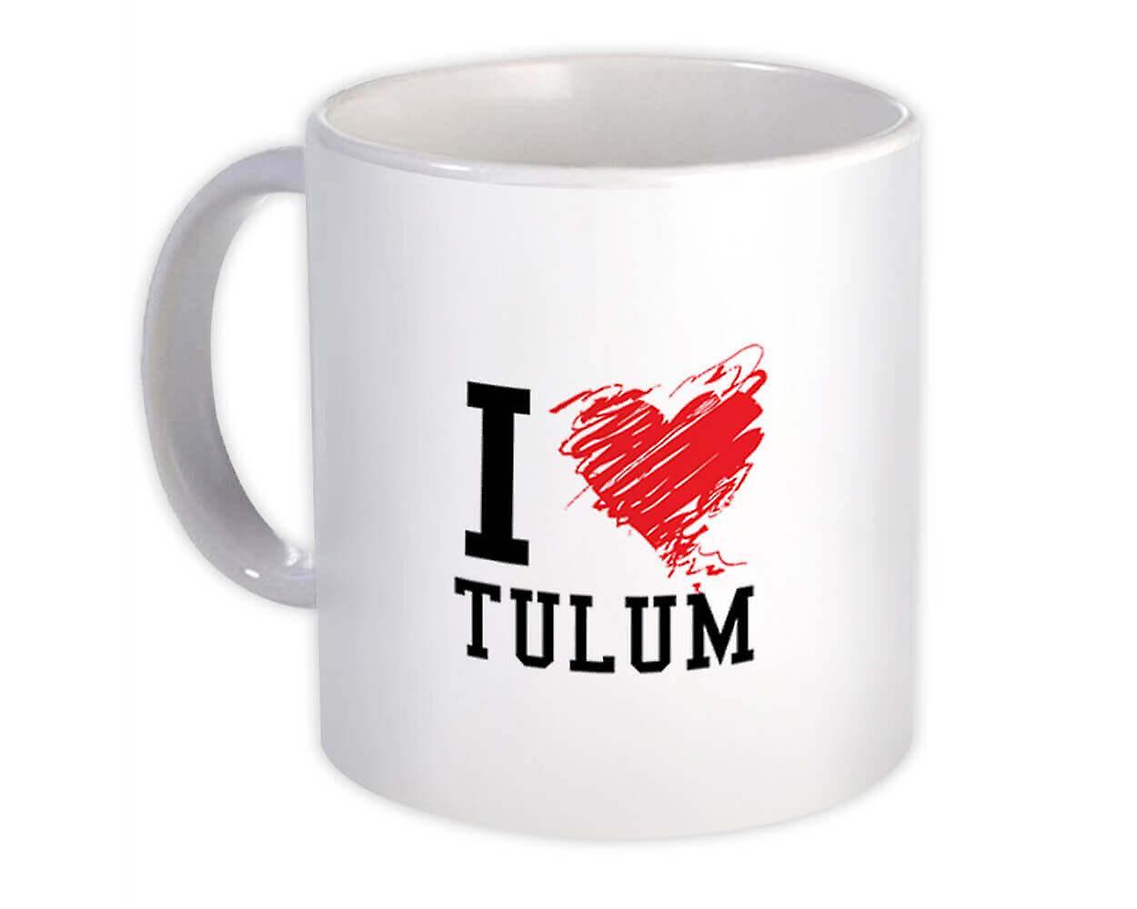 Gift Mug: I Love Tulum Mexico