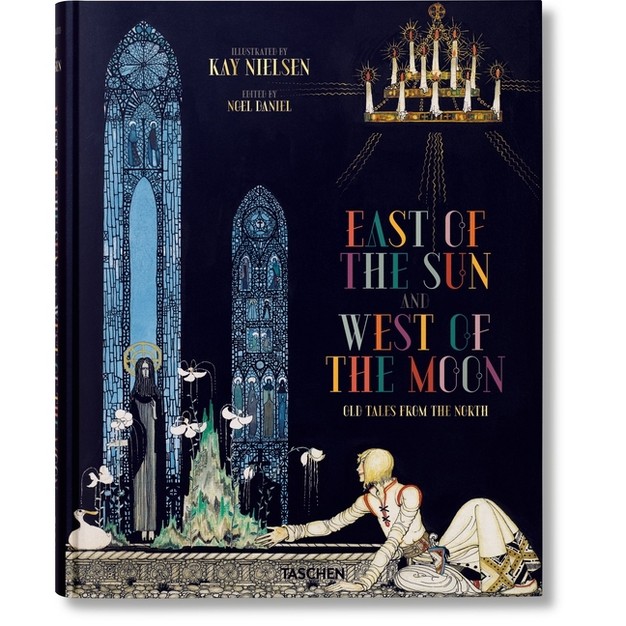 Kay Nielsen East Of The Sun And West Of The Moon By Noel Daniel hardcover