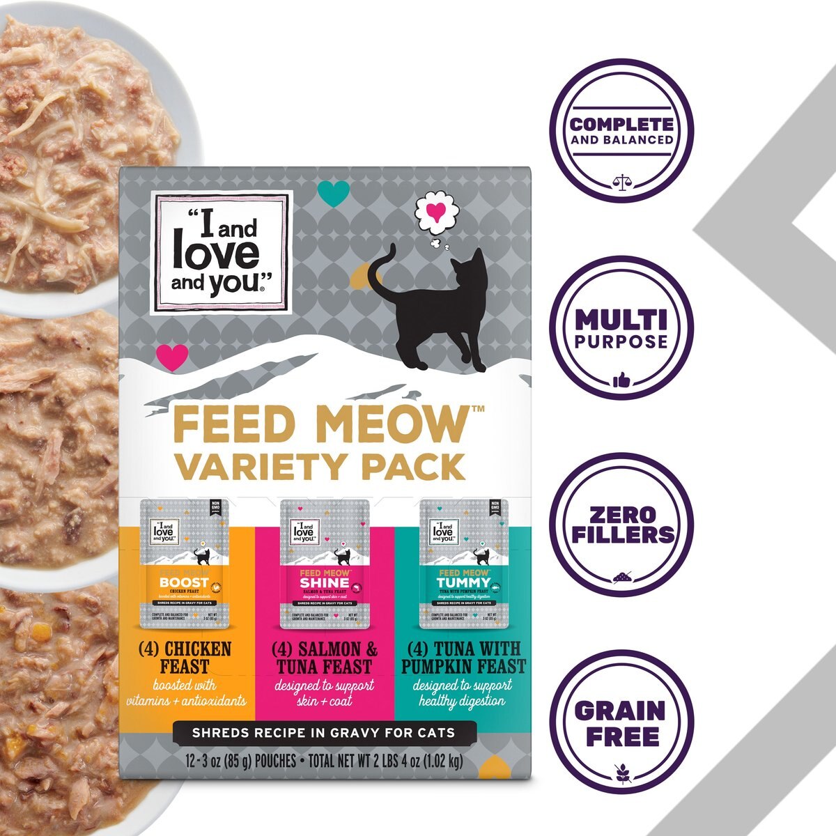 I and Love and You Feed Meow Variety Pack Grain Free Chunks In Gravy Wet Cat Food， 3-oz pouch， case of 12