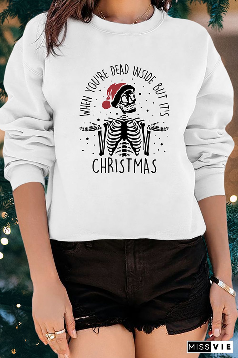 When You're Dead Inside But It's The Holiday Season Sweatshirt Wholesale