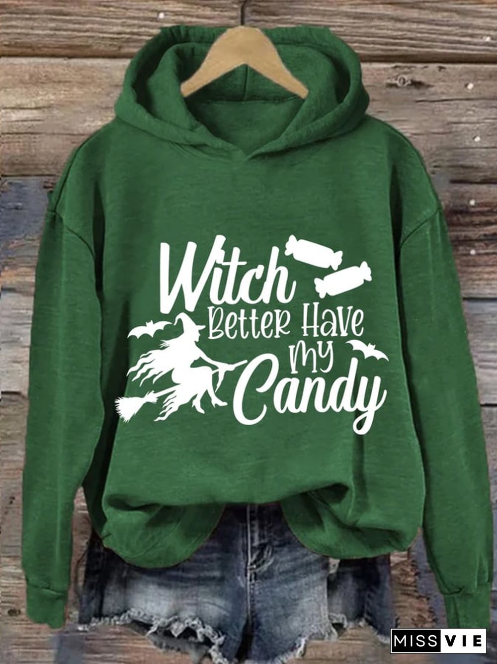 Women'S Witch Better Have My Candy Halloween Print Casual Hoodie