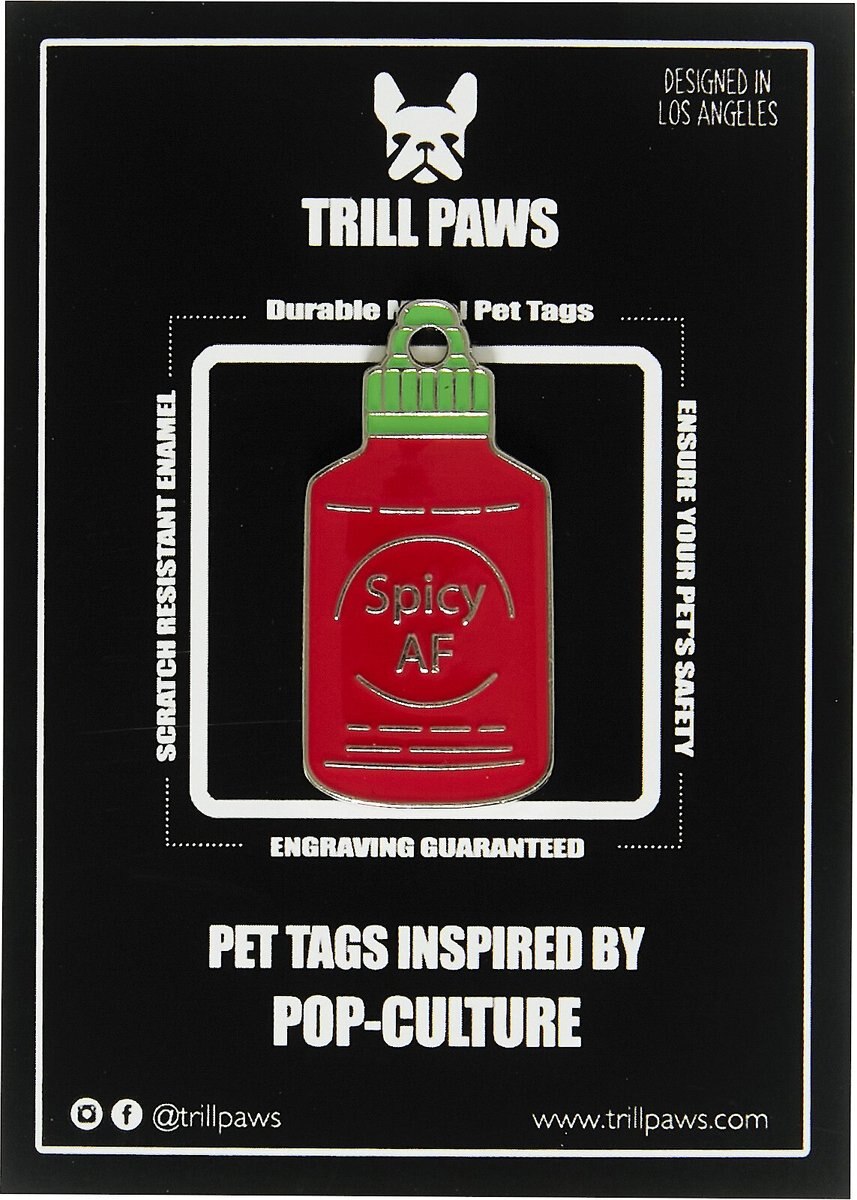 Trill Paws Spicy AF Personalized Dog and Cat ID Tag