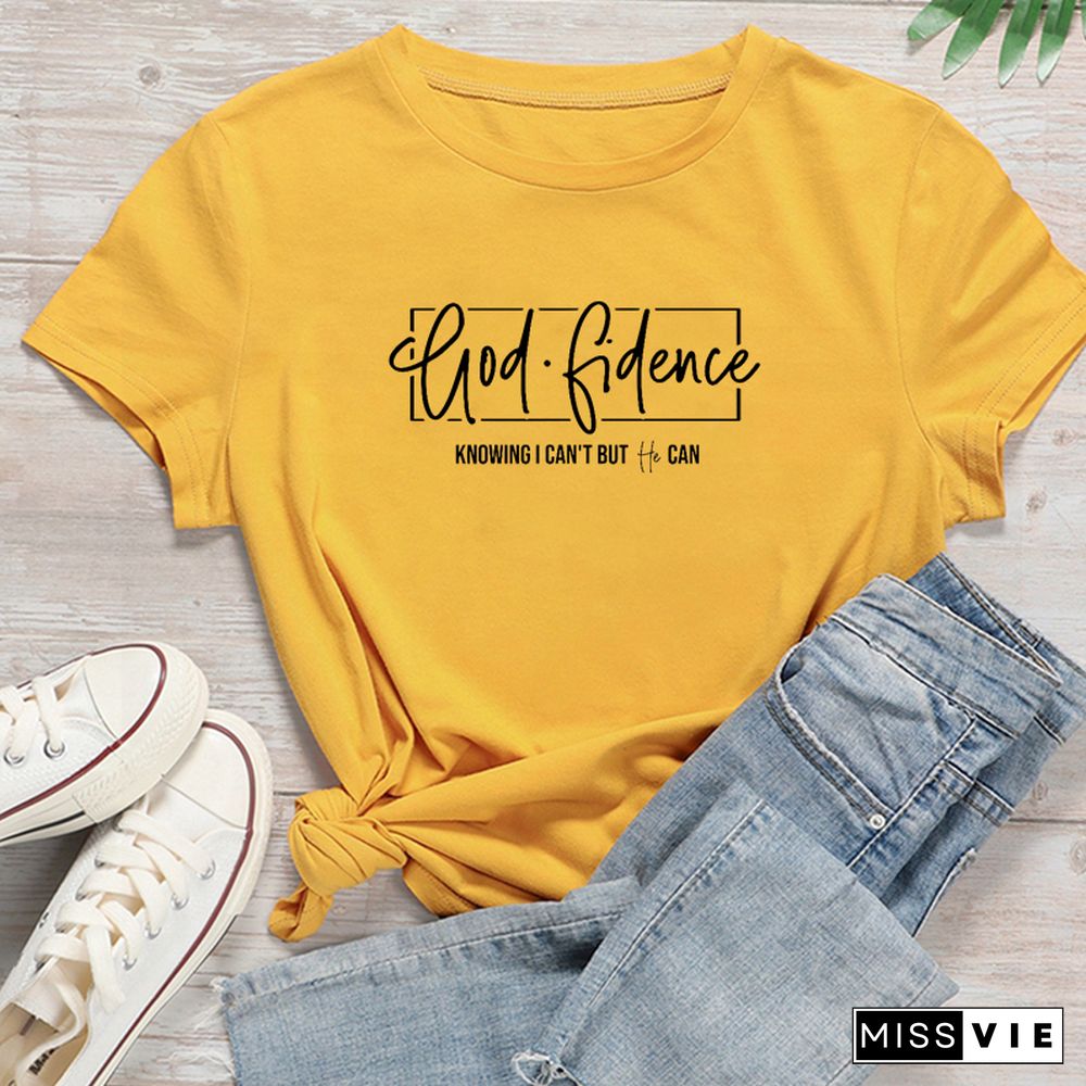 God Fidence Knowing I Can't But He Can Christian T Shirts Women Tumblr Cotton Tops Oversized Tshirt Jesus Church Tee Shirts