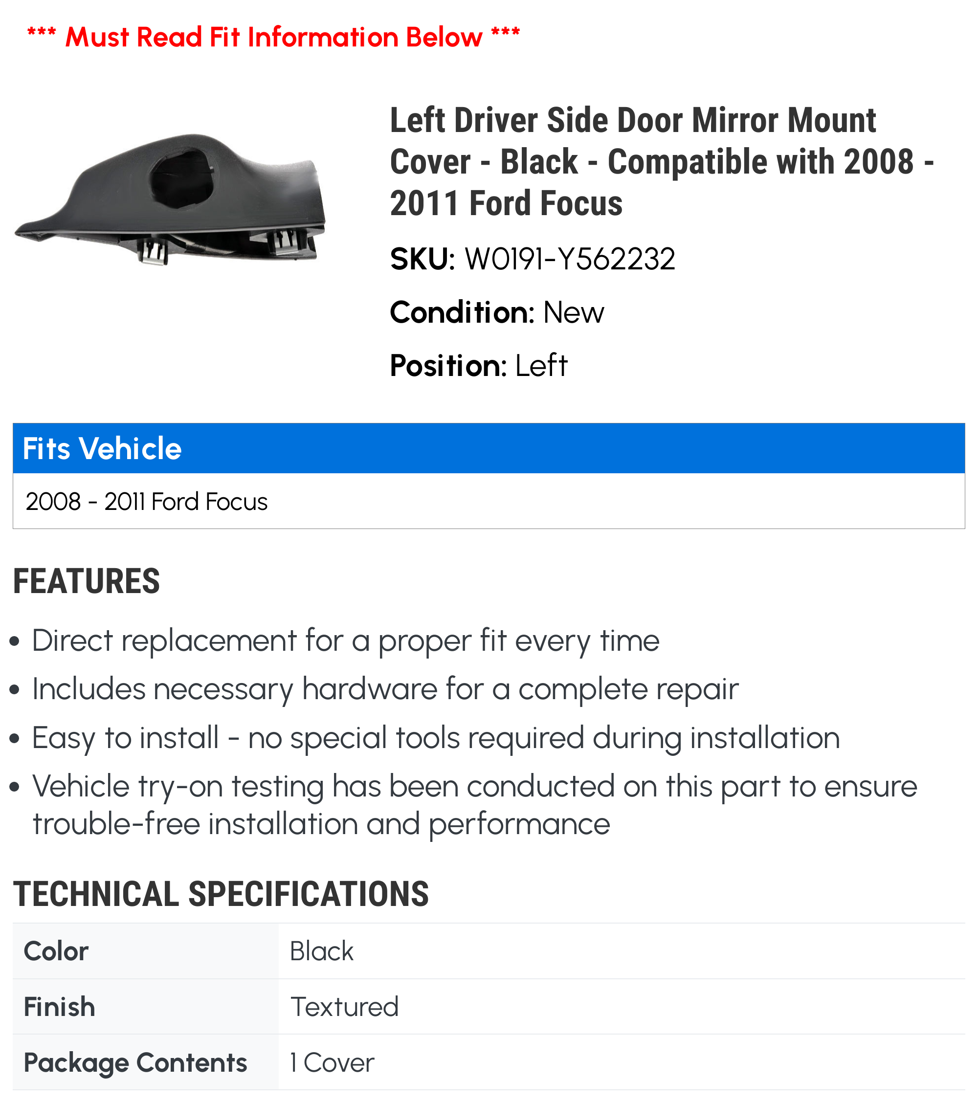 Left Driver Side Door Mirror Mount Cover - Black - Compatible with 2008 - 2011 Ford Focus 2009 2010