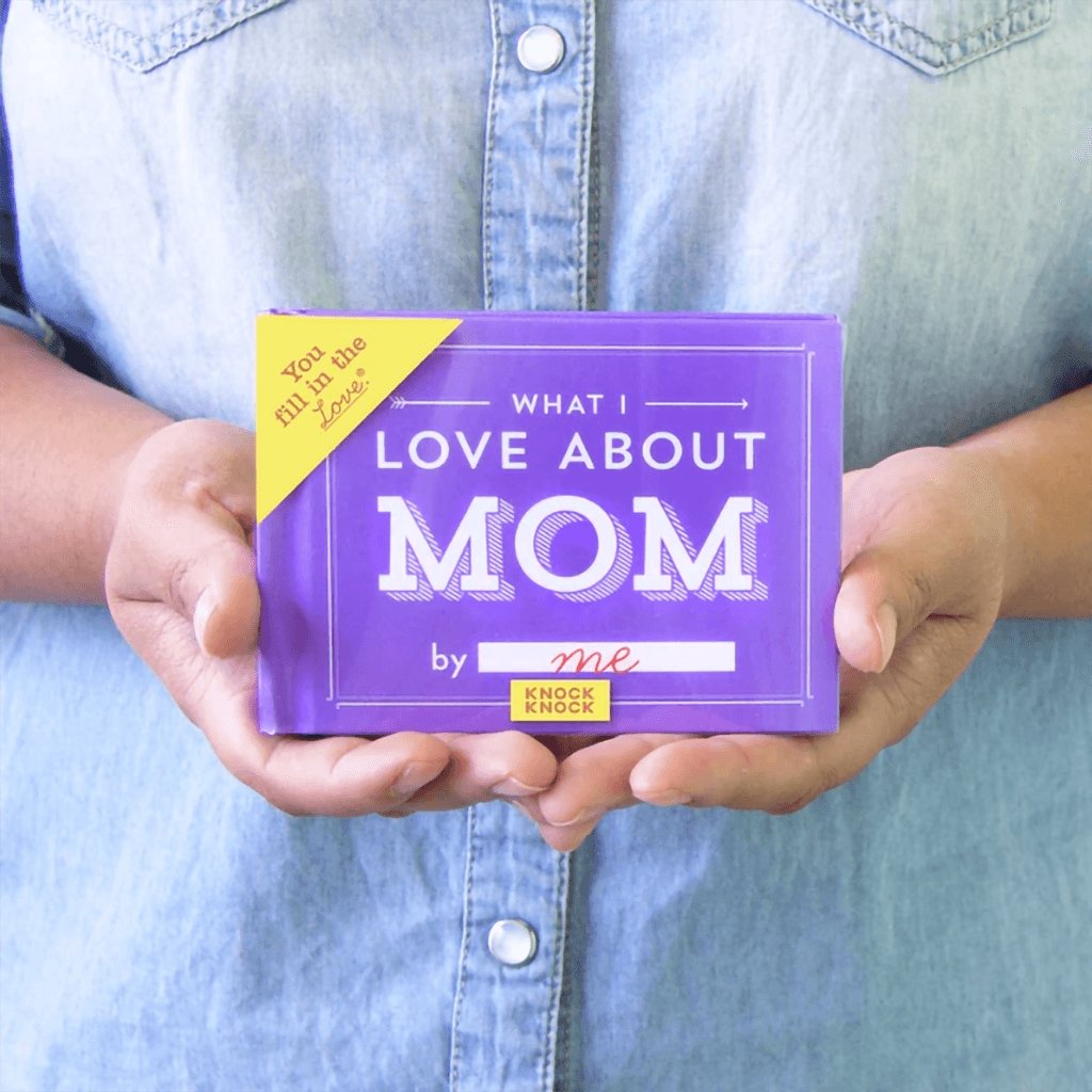 Knock Knock  What I Love about Mom Fill in the Love® Book