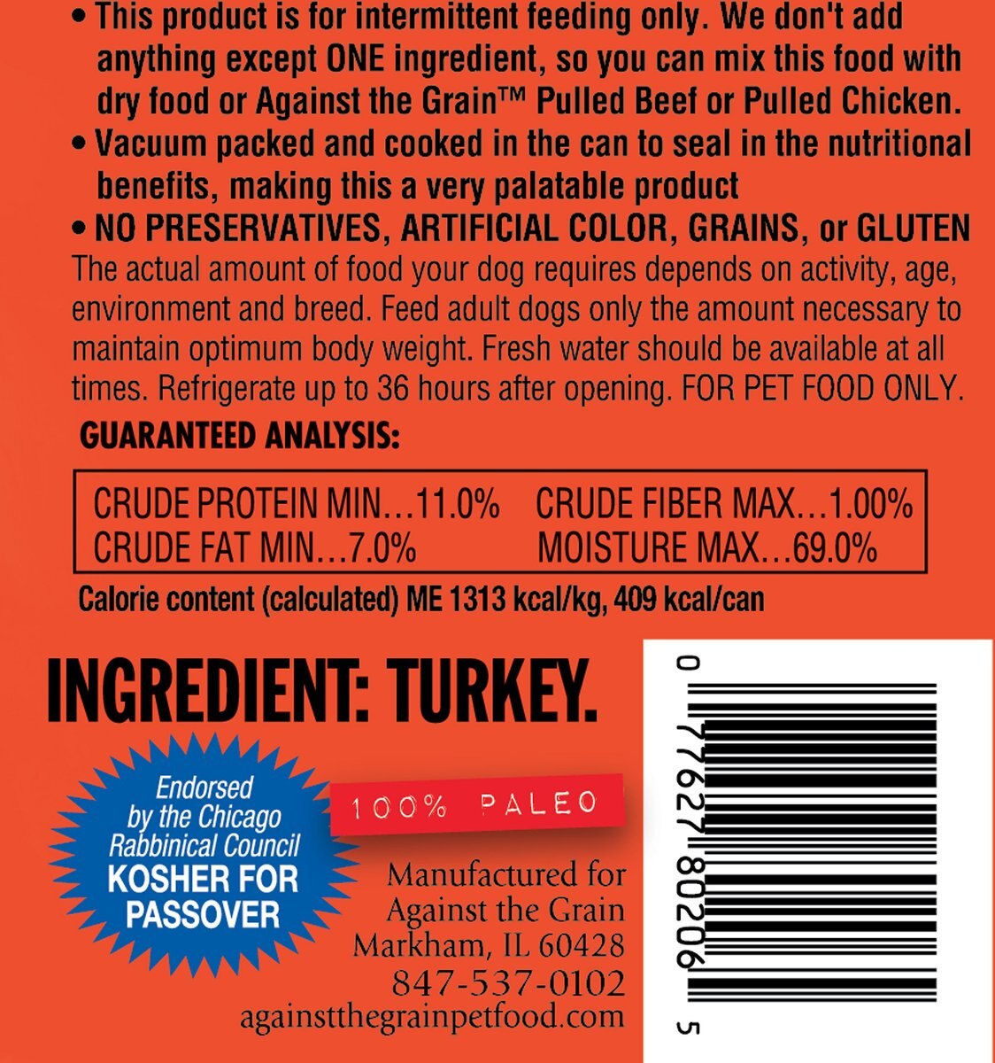 Against the Grain Nothing Else! Turkey Recipe Limited Ingredient Diet Wet Dog Food， 11-oz can， case of 12