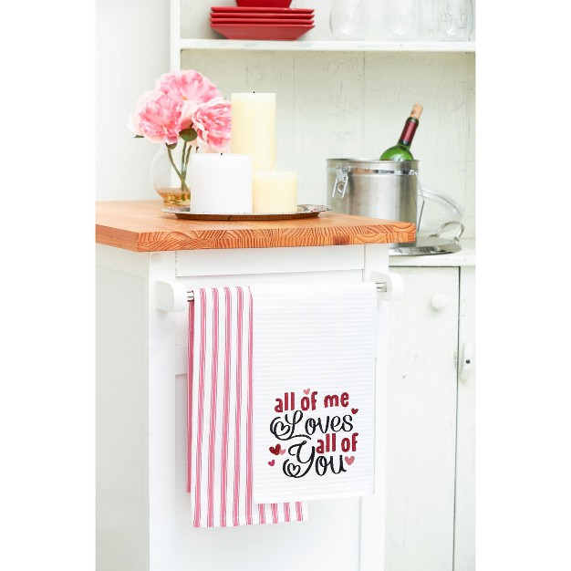 C amp f Home All Of Me Loves All Of You Embroidered Cotton Waffle Weave Kitchen Towel