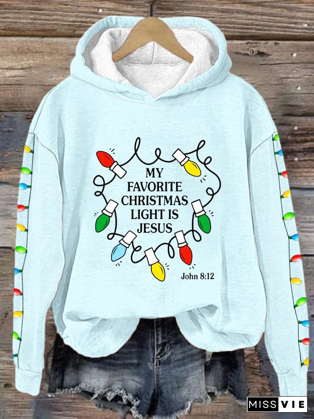 Women's My Favorite Christmas Light is Jesus Hoodie