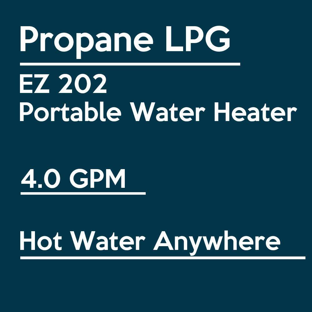 EZ Tankless 202 4.0 GPM 85000 BTU Propane Gas Portable Tankless Water Heater EZ202LPG