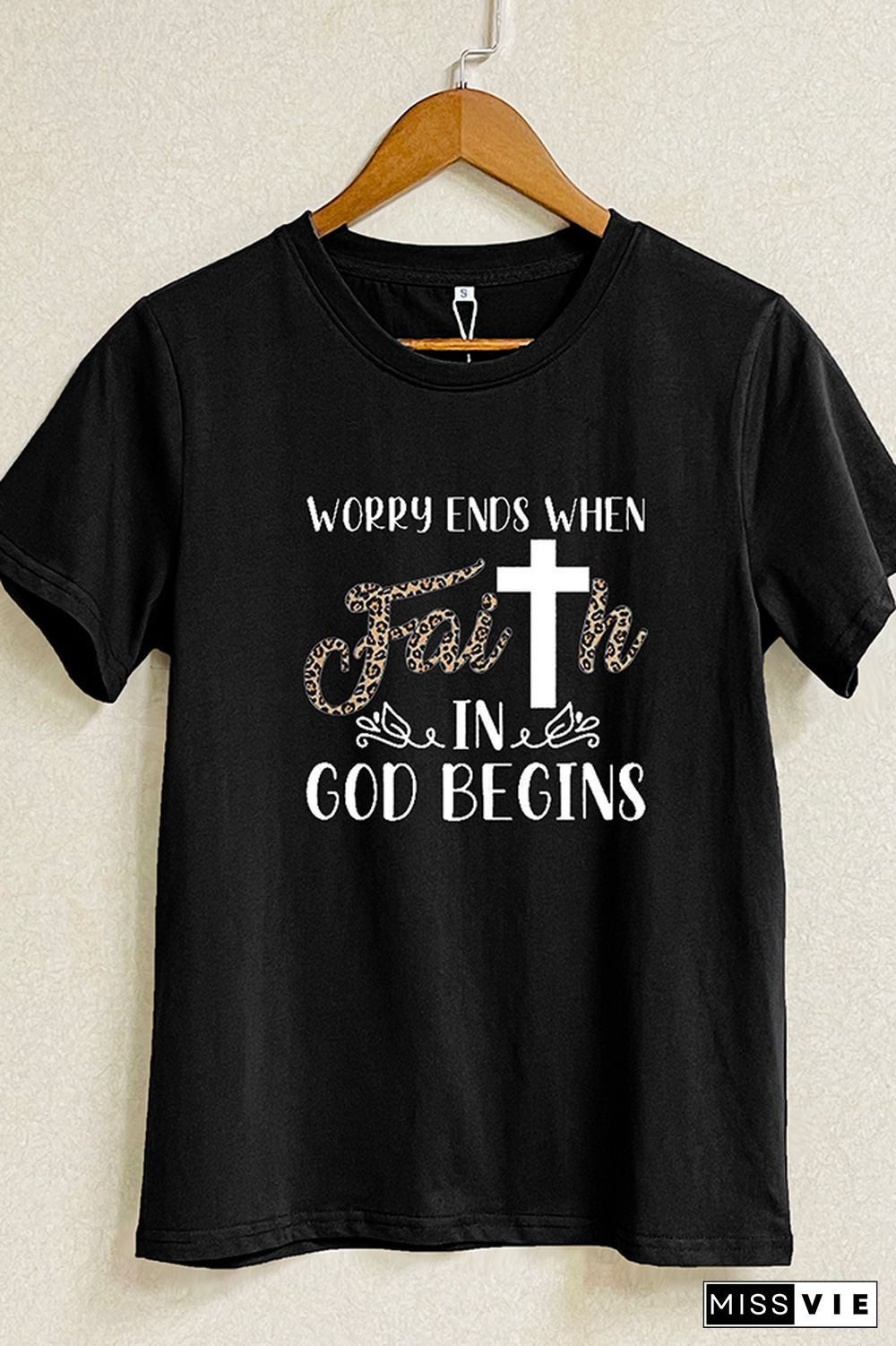 Worry Ends When Faith in God Begins Short Sleeve Graphic Tee Wholesale