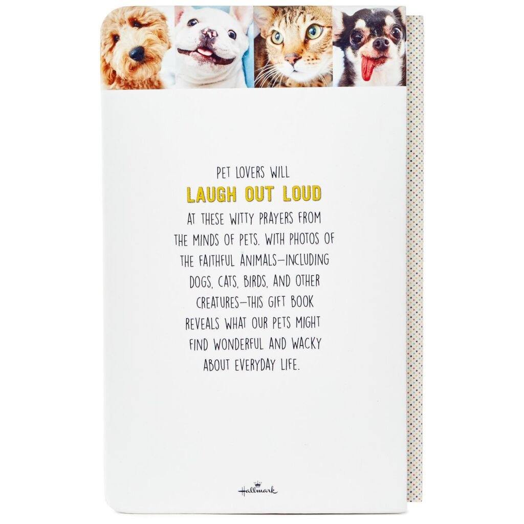 Hallmark  Pet Prayers Funny Pleas and Praise From Our Animal Friends Book