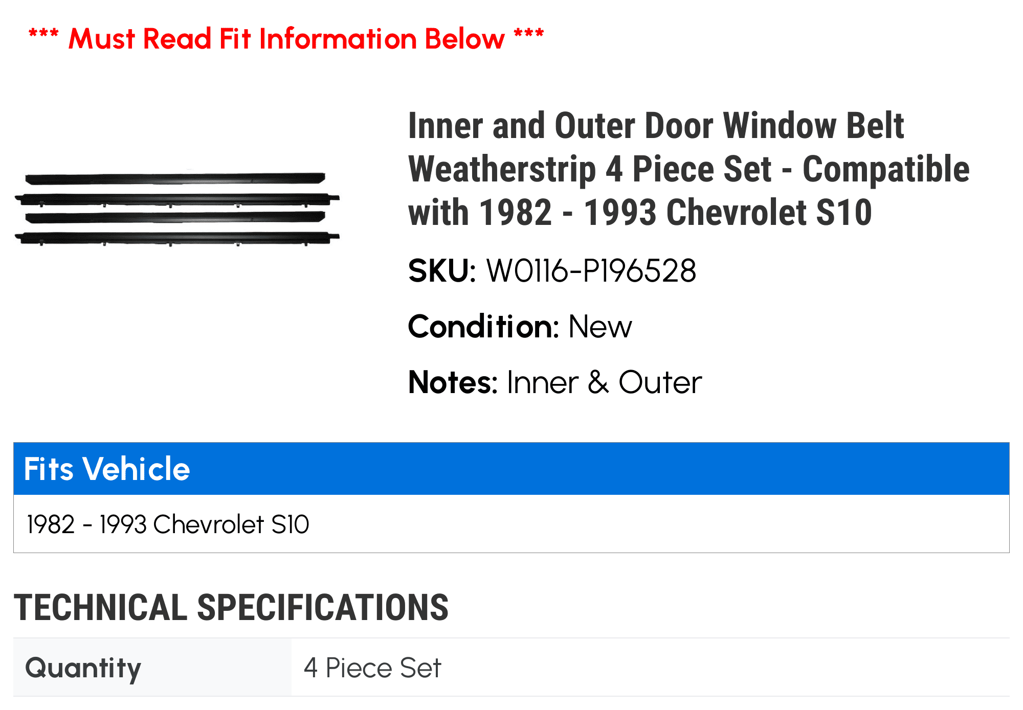 Inner and Outer Door Window Belt Weatherstrip 4 Piece Set - Compatible with 1982 - 1993 Chevy S10 1983 1984 1985 1986 1987 1988 1989 1990 1991 1992