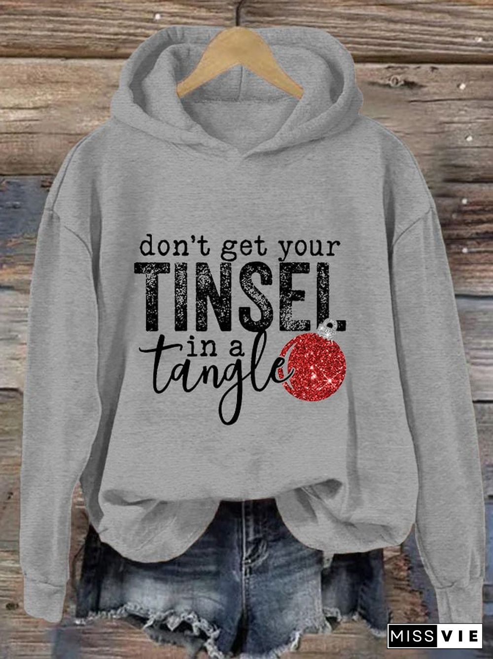 Women's Christmas Don't Get Your Tinsel in a Tangle Casual Hoodie