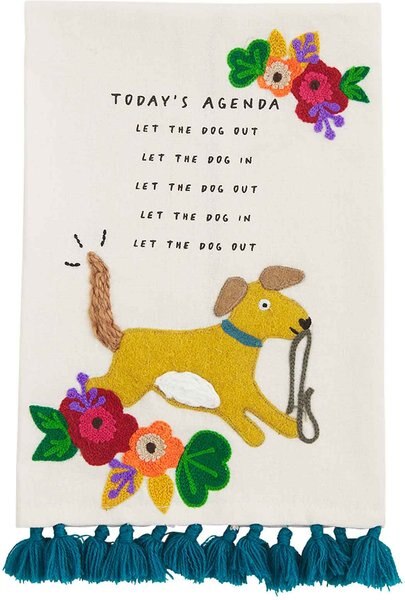 Mud Pie Funny Embroidered  Today's Agenda Dog Tea Towel， Cream