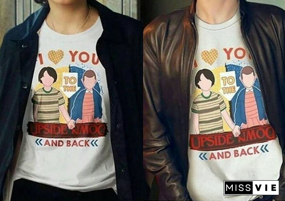 I Love You To The Upside Down And Back Stranger Things Inspired Printed T-Shirt Unisex Cute Cartoon Couple T-Shirts Best Friends Matching Shirts Netflix Graphic Tee Cool