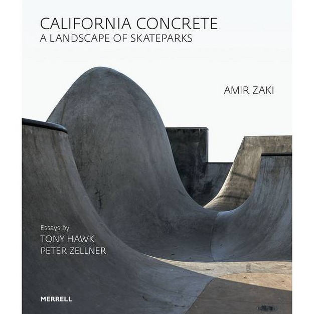 California Concrete A Landscape Of Skateparks By Amir Zaki hardcover