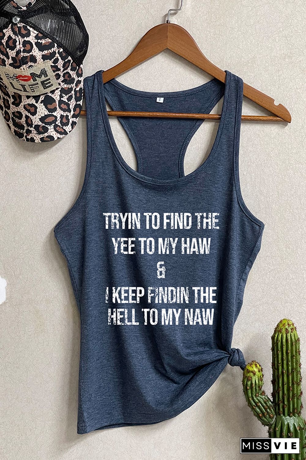 Tryin to Find the Yee to My Haw Sleeveless Tank Top Wholesale