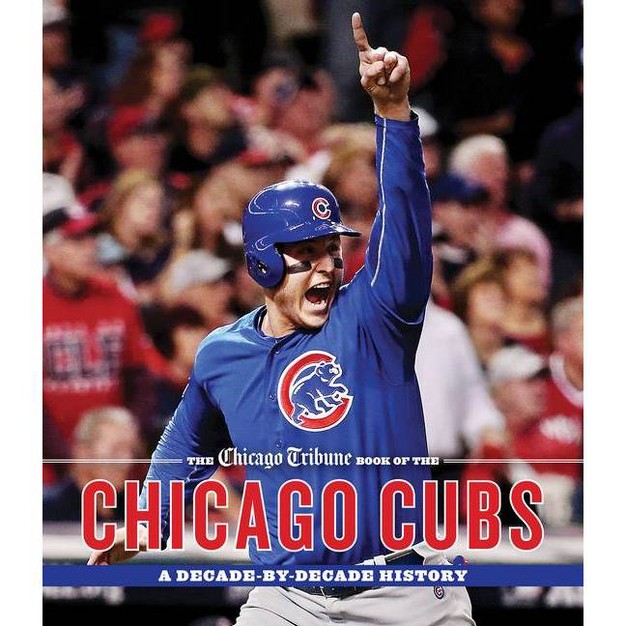 The Chicago Tribune Book Of The Chicago Cubs hardcover