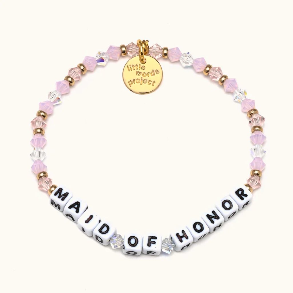 Little Words Project  Maid Of Honor Bracelet - S/M