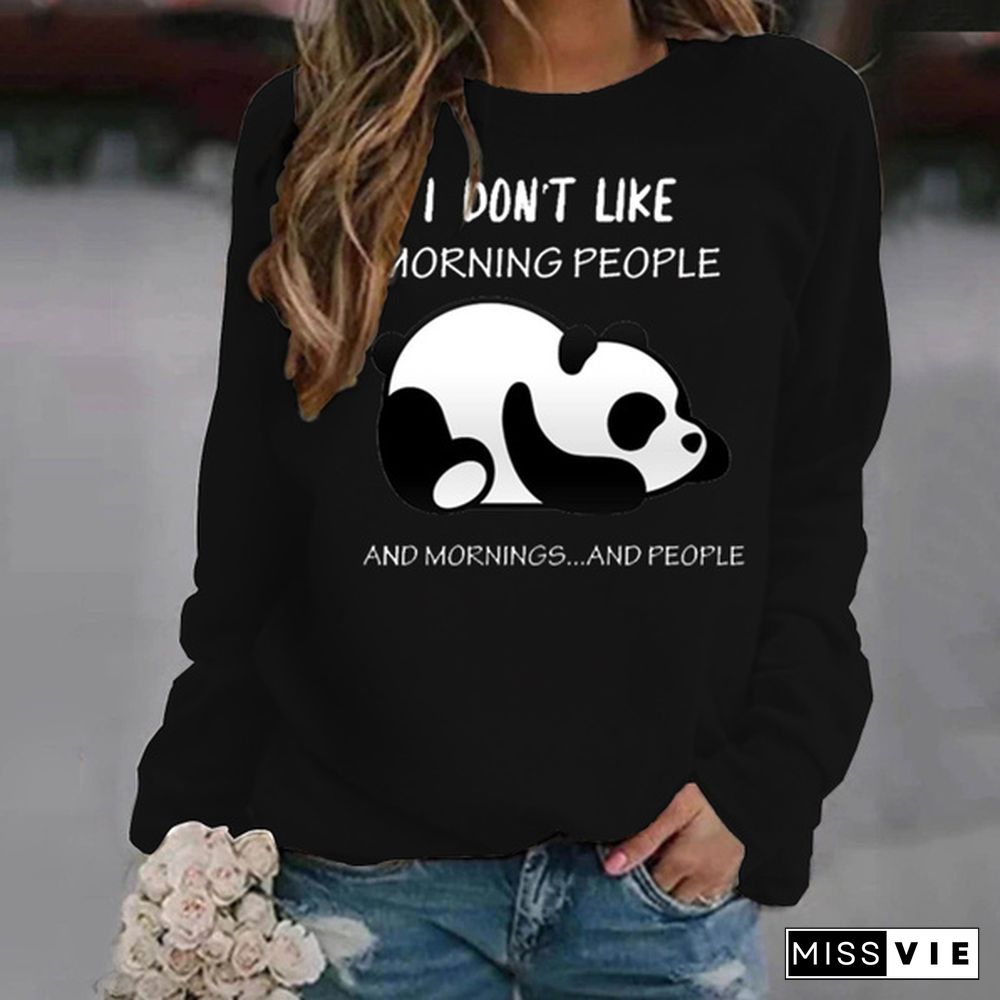 Fashion Panda I Don't Like Morning People Printed Oversize Hoodless Sweater For Women Cool Printed Autumn Winter Fashion Ladies Sweatshirts