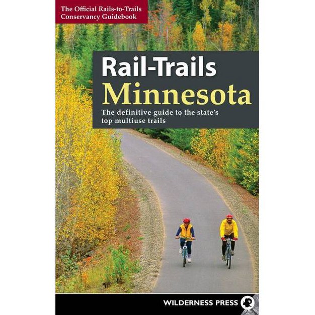 Rail trails Minnesota By Rails to trails Conservancy