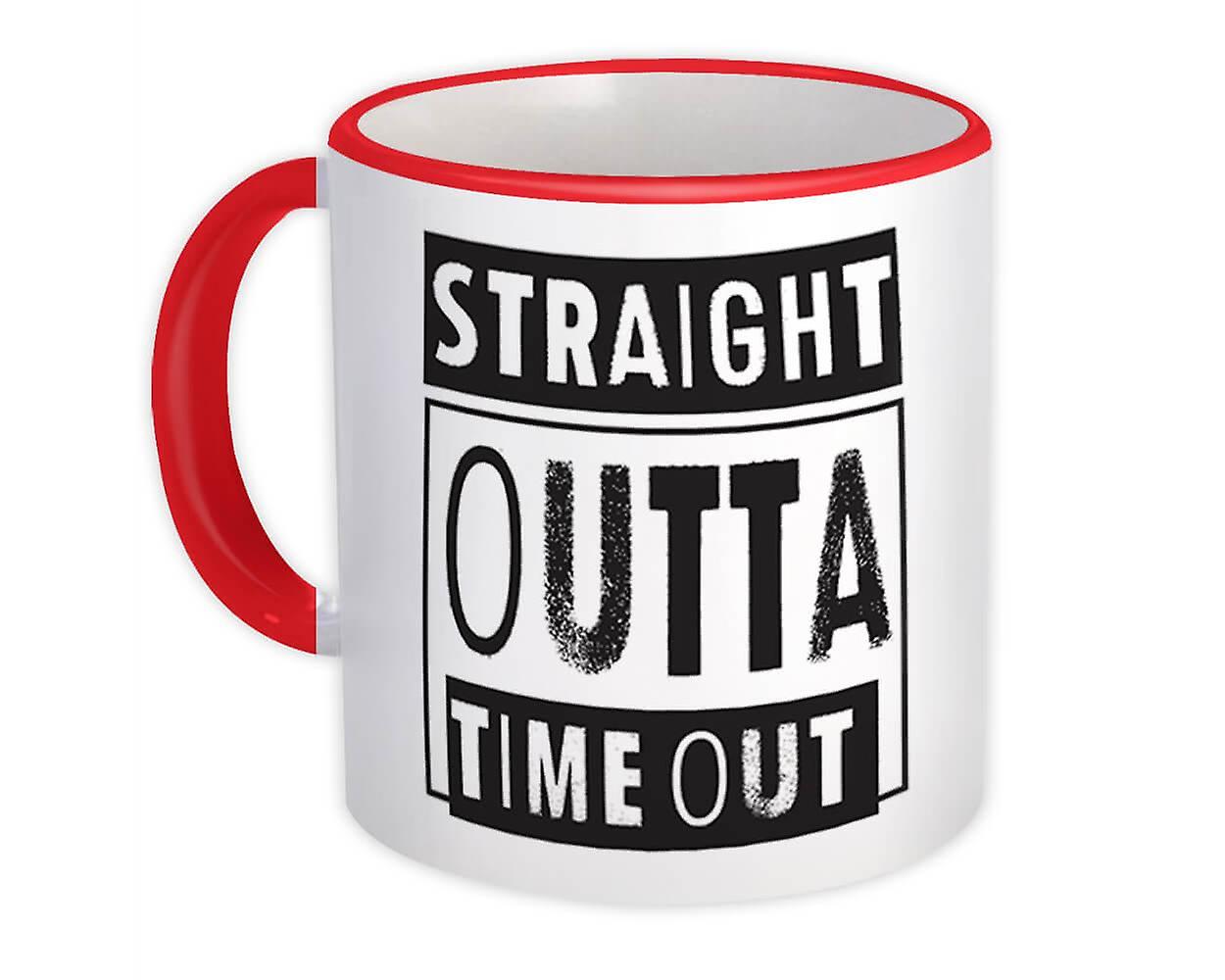 Gift Mug: Straight Outta Time Out Humor