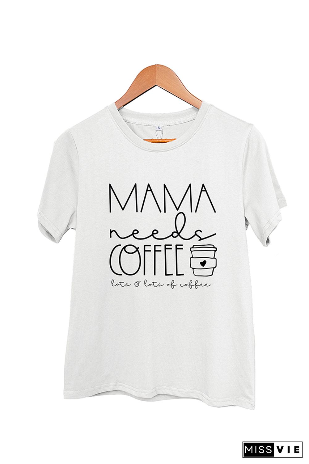 Mama Needs Coffee Short Sleeve Graphic Tee Wholesale