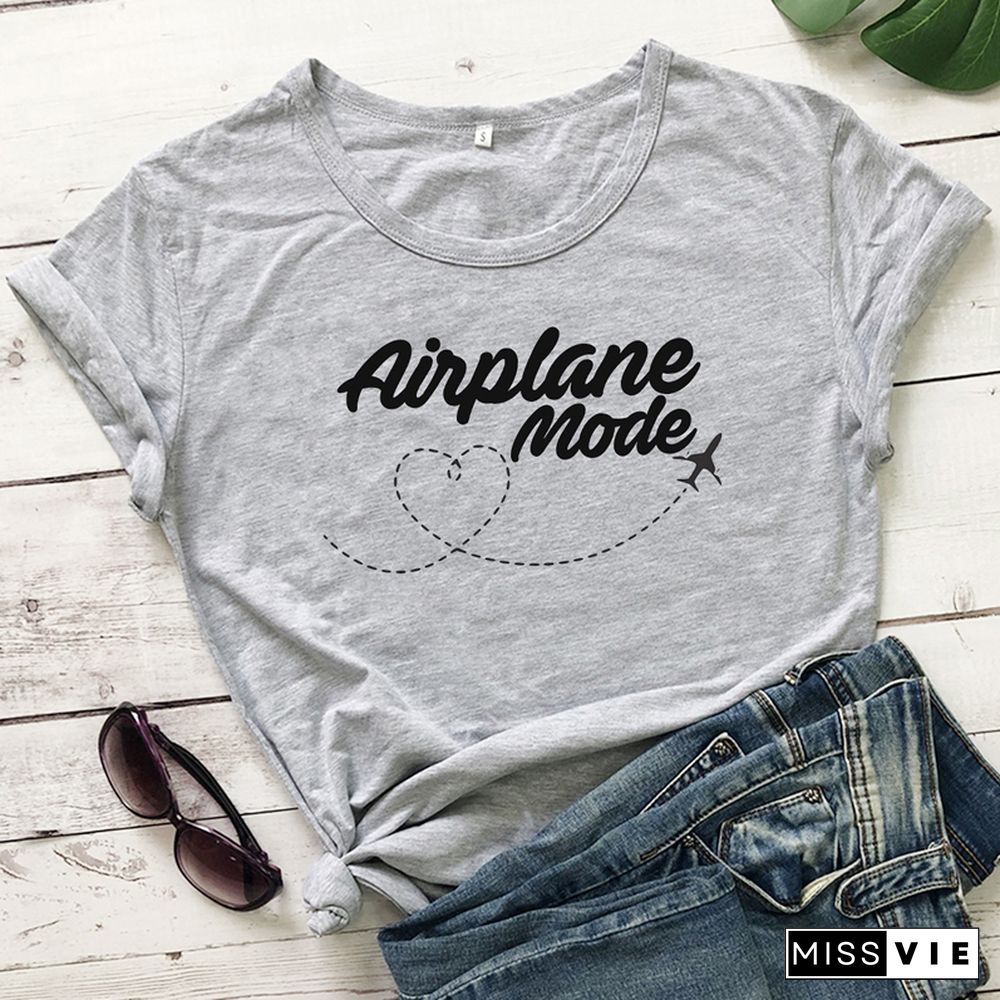 Airplane Mode T-shirt Women Stylish Wanderlust Travel Vacay Tshirt Casual Summer Vacation Tumblr Graphic Funny Tee Shirt Top