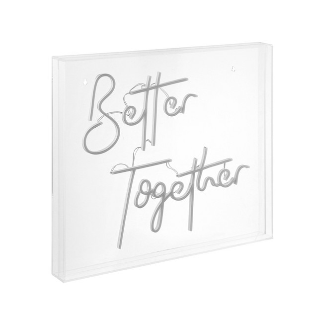 X 20 quot Better Together Contemporary Glam Acrylic Box Usb Operated Led Neon Light White Jonathan Y