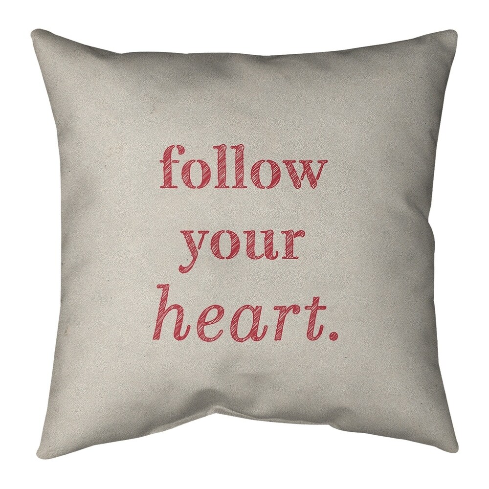 Quotes Handwritten Follow Your Heart Quote Pillow (Indoor/Outdoor)