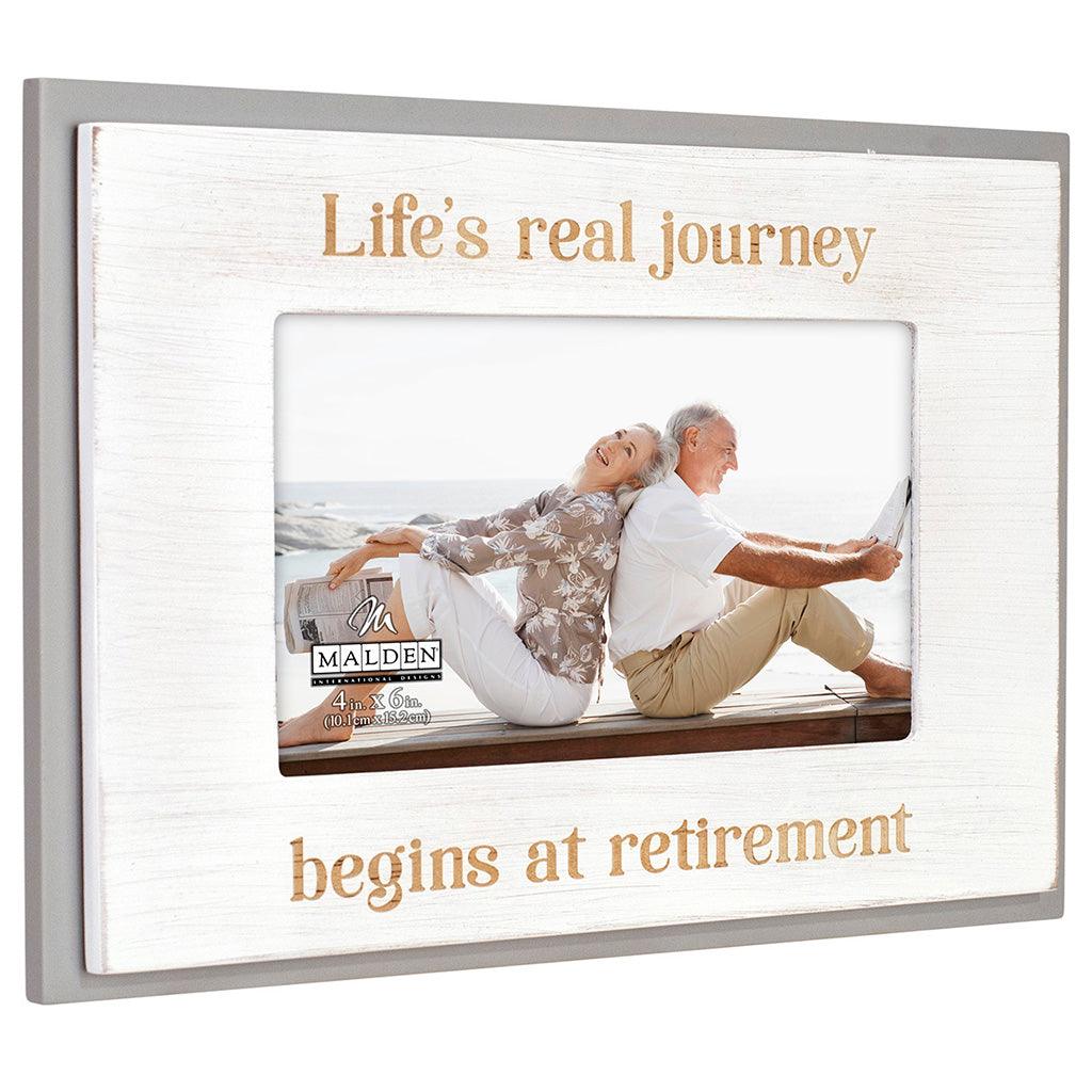 Malden  4X6 Life's Real Journey...Retirement Frame