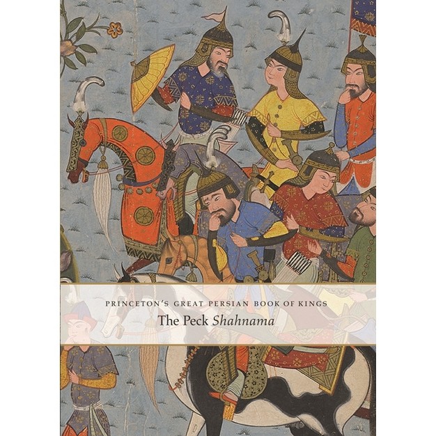 Princeton x27 s Great Persian Book Of Kings By Marianna Shreve Simpson hardcover