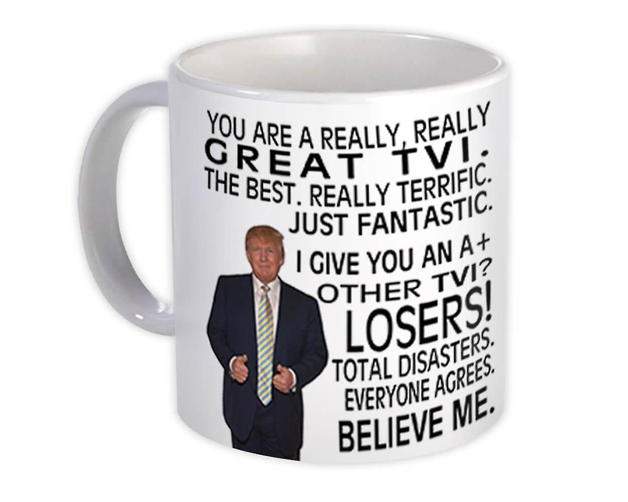 Gift Mug: For TVI Trump Humor