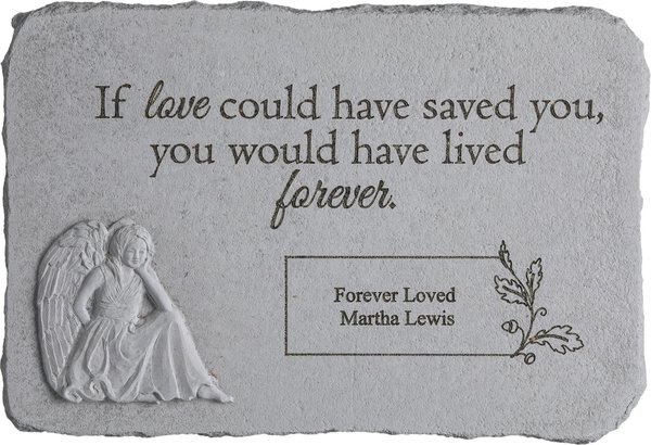 Kay Berry If Love Could Have Saved You Angel Personalized Stone