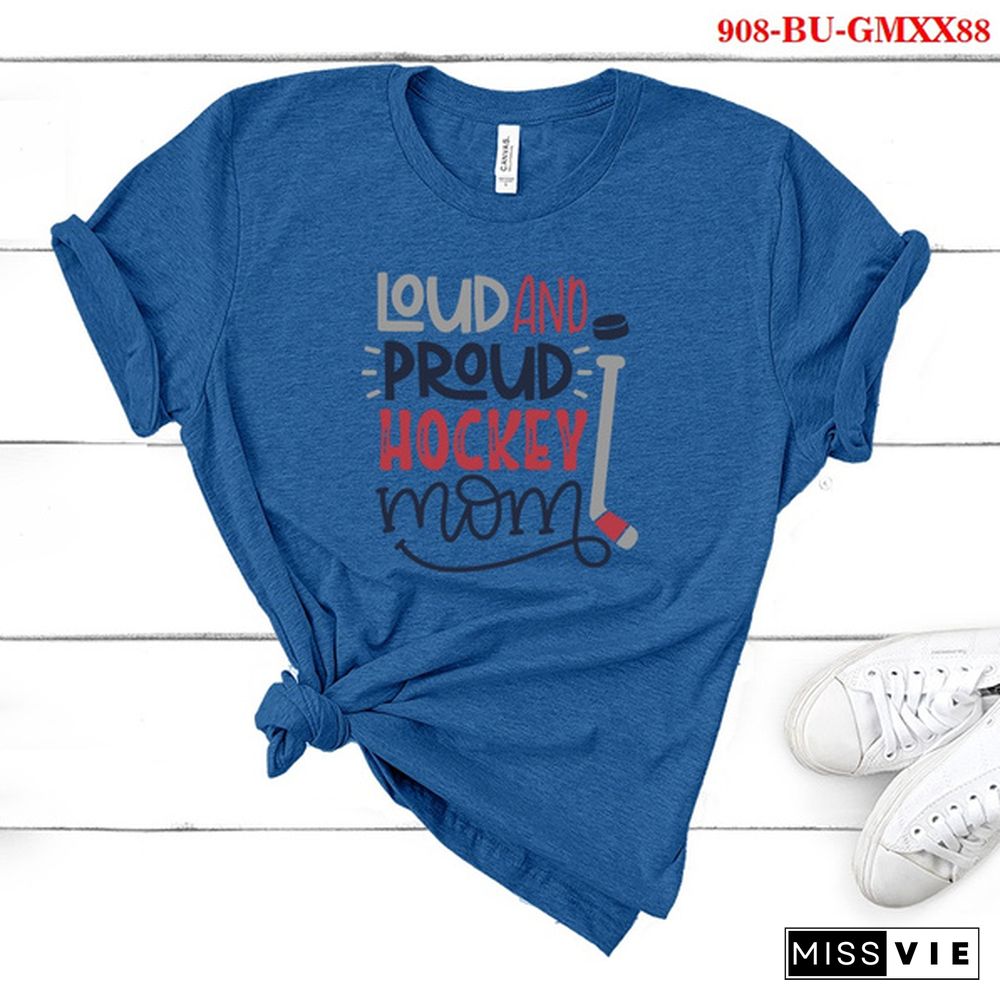 New Women Summer Fashion LOUD AND PROUD HOCKEY MOM Letter Print Short Sleeve T-shirt Casual Tops Tee