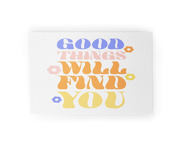 Emanuela Carratoni Good Things Will Find You Welcome Mat Deny Designs