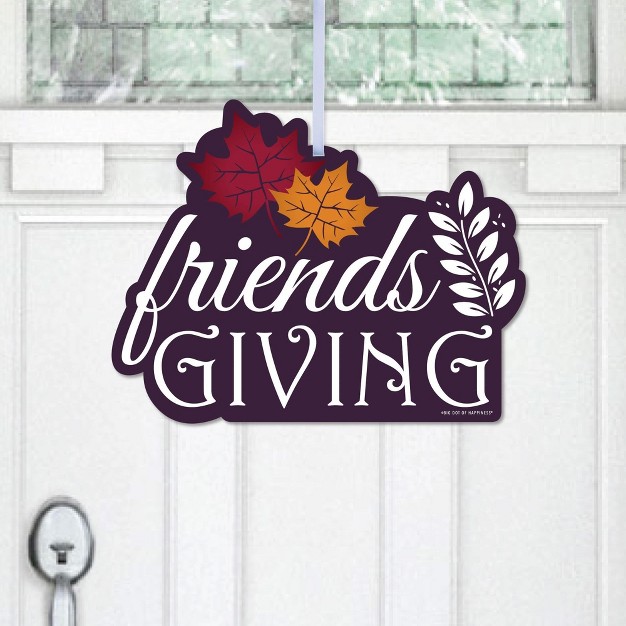 Big Dot Of Happiness Friends Thanksgiving Feast Hanging Porch Friendsgiving Party Outdoor Decorations Front Door Decor 1 Piece Sign