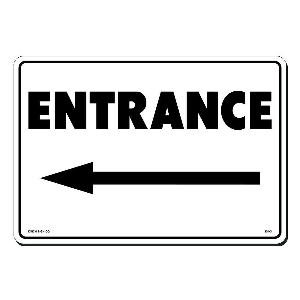 Lynch Sign 14 in. x 10 in. Entrance with Arrow Left Sign Printed on More Durable Thicker Longer Lasting Styrene Plastic EN- 3