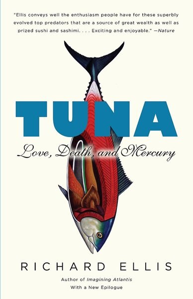 Tuna: Love， Death， and Mercury