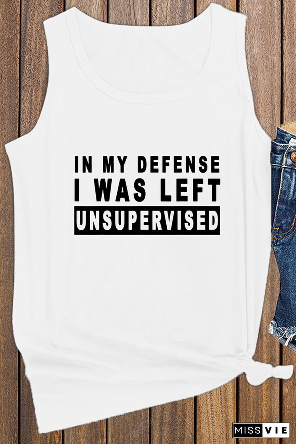 In My Defense I Was Left Unsupervised Tank Top