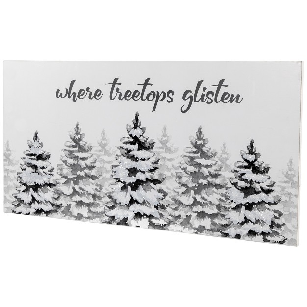 Where Treetops Glisten Christmas Wall Sign